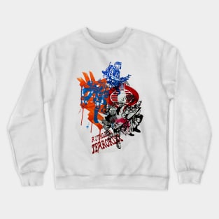 Ruthless Terrorists Crewneck Sweatshirt